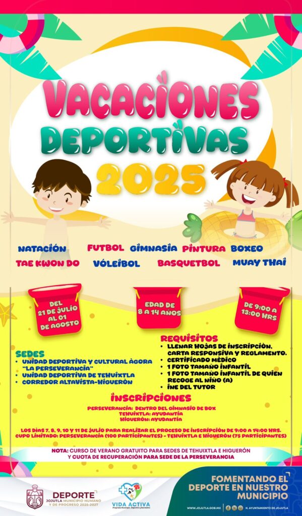 🏃‍♀️☀️ ¡Llegan las Vacaciones y el Curso de Verano Deportivo Jojutla 2025! 🏀🏊‍♂️