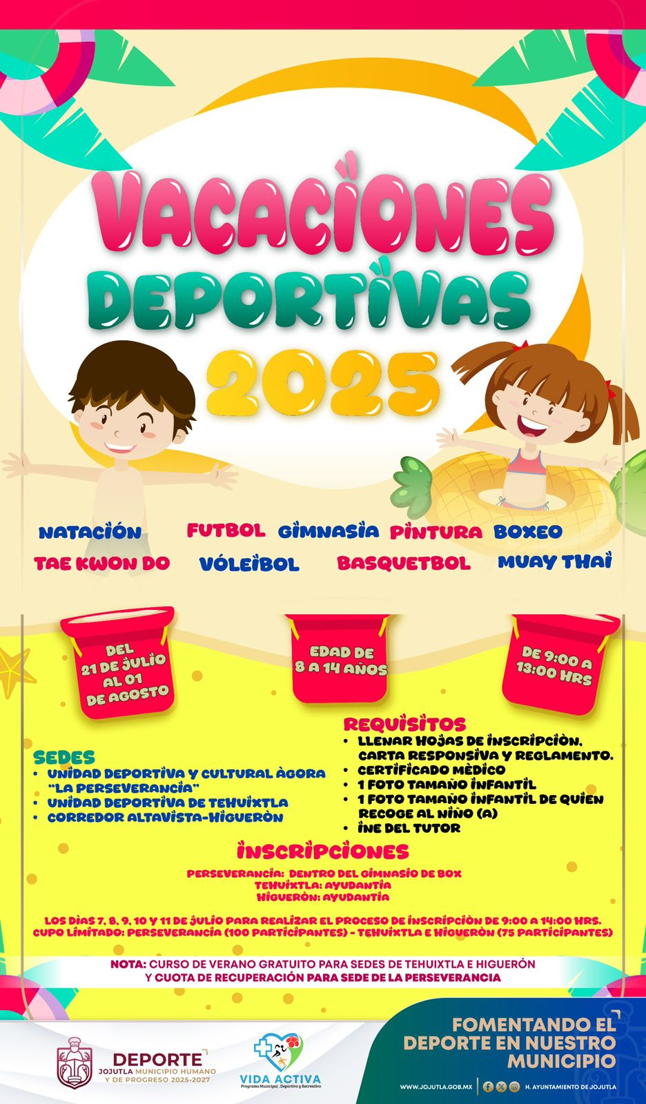 🏃‍♀️☀️ ¡Llegan las Vacaciones y el Curso de Verano Deportivo Jojutla 2025! 🏀🏊‍♂️