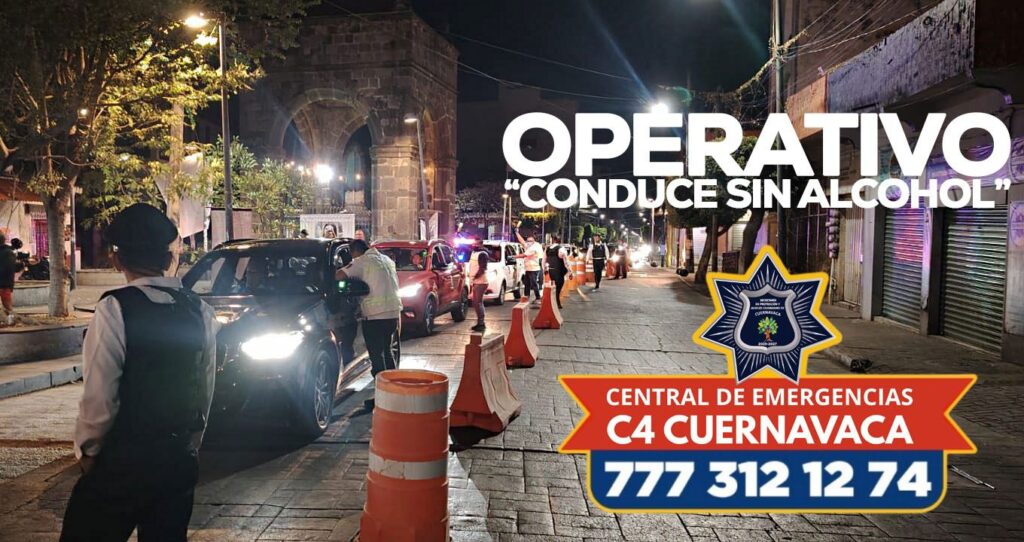 🚘Operativo “Conduce sin Alcohol” deja 20 infracciones en Cuernavaca
